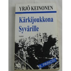 Kärkijoukkona Syvärille 