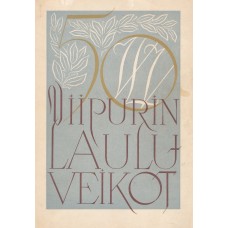 Viipurin Lauluveikot 1897 – 1947  